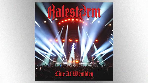 Halestorm releases '﻿Live at Wembley'﻿ live album & concert film